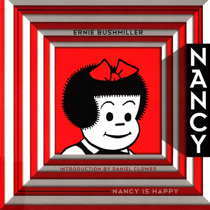 Nancy is Happy: Complete Dailies 1943-1945 (Ernie Bushmiller's Nancy)
