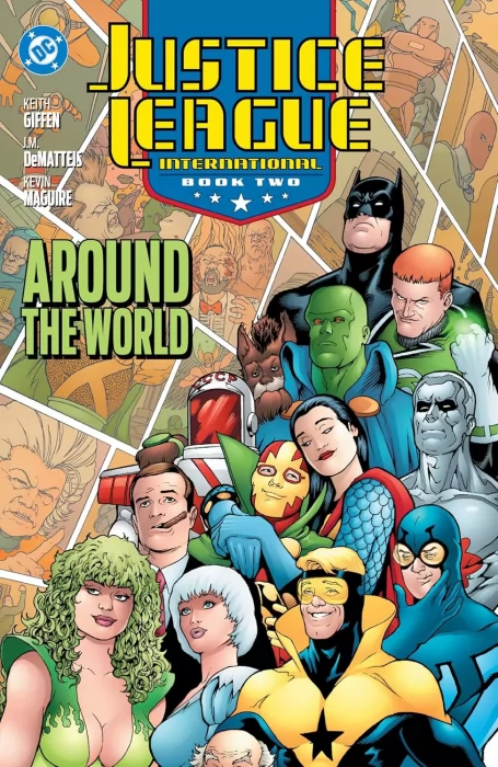 Justice League International Book Two: Around the World (Justice League International #18-25&#44; Justice League America #26-30&#44; Justice League Europe #1)