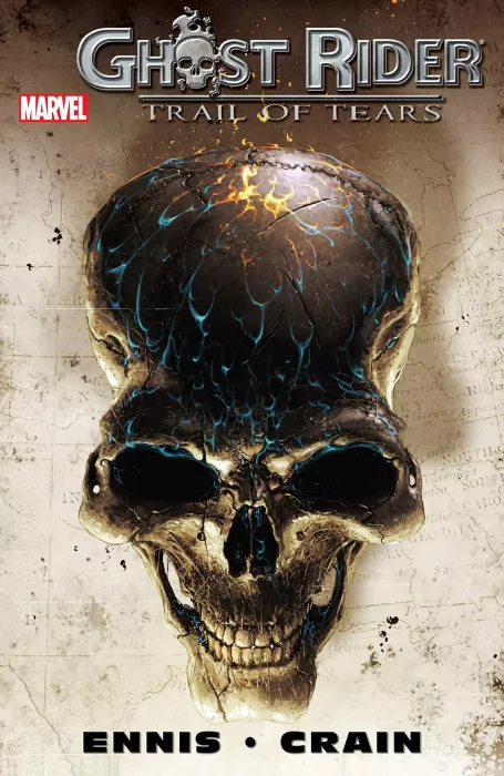 Ghost Rider: Trail of Tears (Ghost Rider: Trail of Tears #1-6)