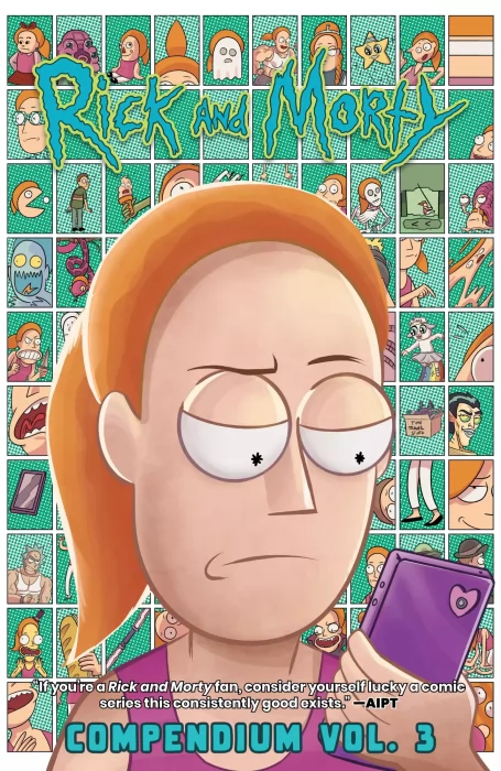 Rick and Morty Compendium&#44; Volume 3 (Rick and Morty #31-45)