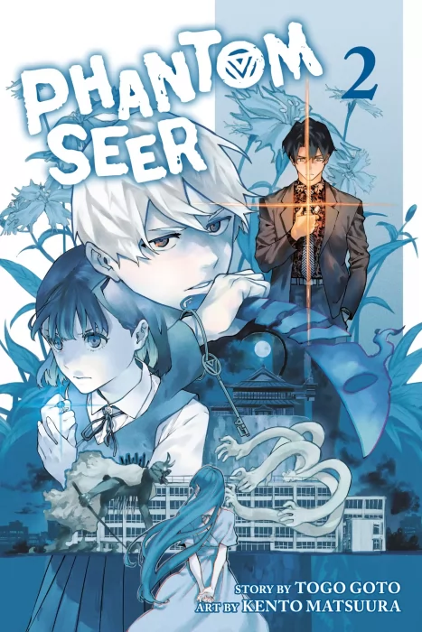 Phantom Seer&#44; Volume 2: Case of the Disappearing Beckoning Hands (Phantom Seer #8-16)