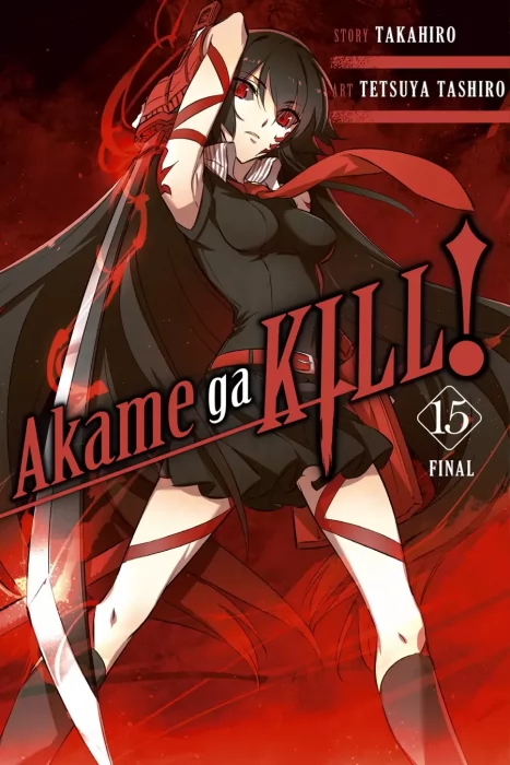 Akame ga KILL!&#44; Volume 15 (Akame ga KILL! #73-78)