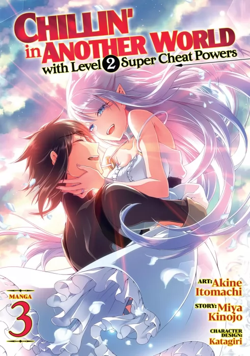 Chillin' in Another World with Level 2 Super Cheat Powers&#44; Volume 3 (Chillin' in Another World with Level 2 Super Cheat Powers #11-15)