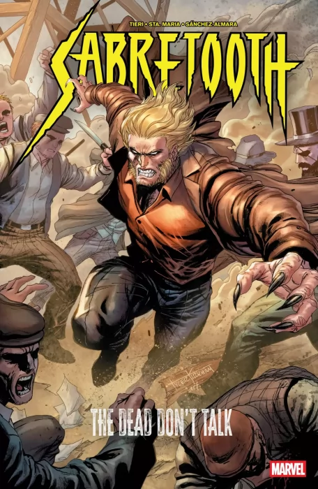 Sabretooth: The Dead Don't Talk (Sabretooth: The Dead Don't Talk #1-5)