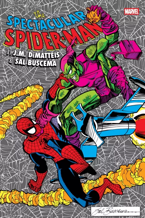 Spectacular Spider-Man by DeMatteis & Buscema Omnibus (The Spectacular Spider-Man #178-216)