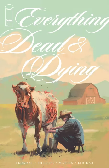 Everything Dead & Dying (Everything Dead & Dying #1)