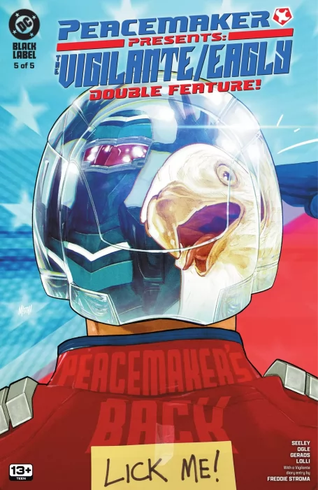 Peacemaker Presents: The Vigilante / Eagly Double Feature (Peacemaker Presents: The Vigilante / Eagly Double Feature #5)