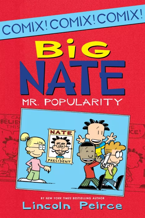 Big Nate Compilations: Mr. Popularity (Big Nate Compilations)