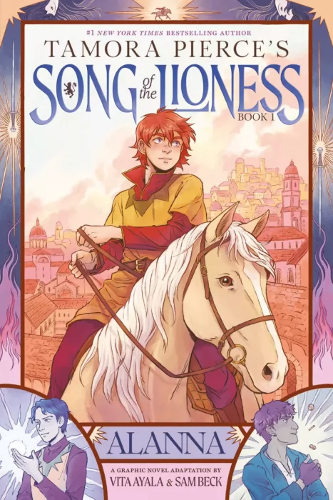 Song of the Lioness: Alanna: A Graphic Novel Adaptation (Song of the Lioness #1)