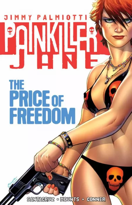 Painkiller Jane: The Price of Freedom (Painkiller Jane: The Price of Freedom #1-4)