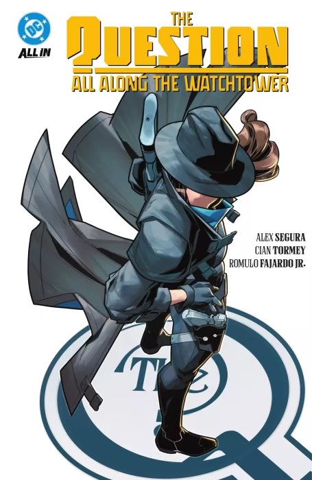 The Question: All Along the Watchtower (The Question: All Along the Watchtower #1-6)