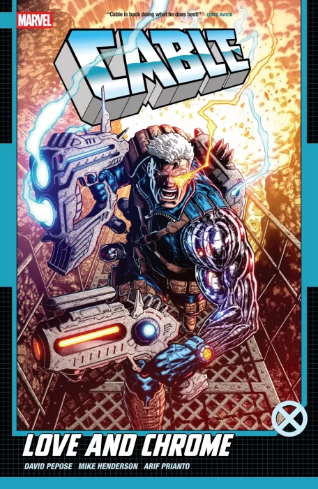 Cable: Love and Chrome (Cable: Love and Chrome #1-5)