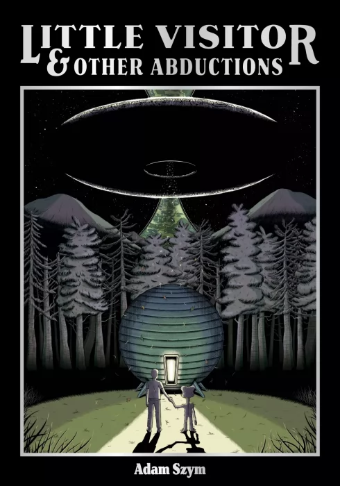 Little Visitor & Other Abductions