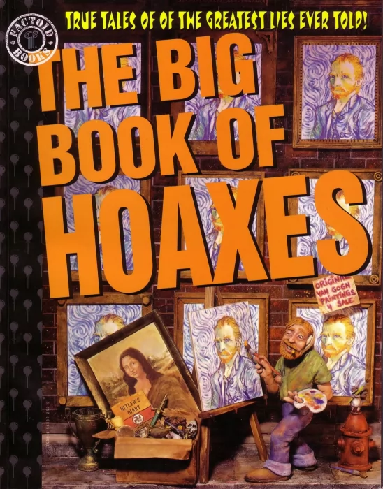 The Big Book Of Hoaxes (The Big Book Of #7)