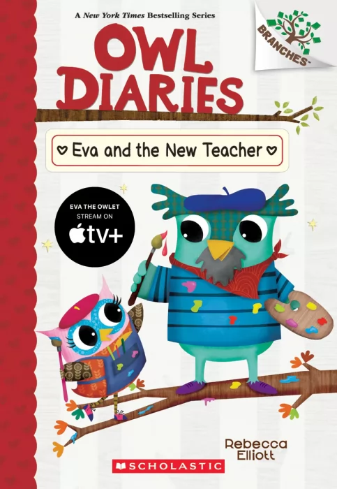 Owl Diaries: Eva and the New Teacher (Owl Diaries #21)