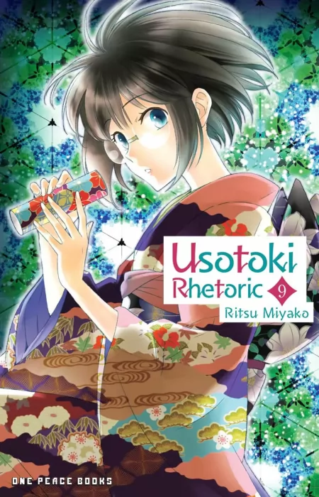 Usotoki Rhetoric&#44; Volume 9 (Usotoki Rhetoric #41-45)