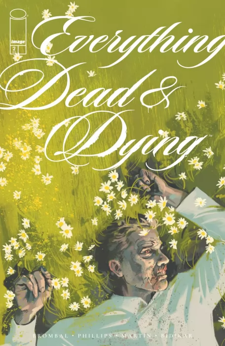 Everything Dead & Dying (Everything Dead & Dying #2)
