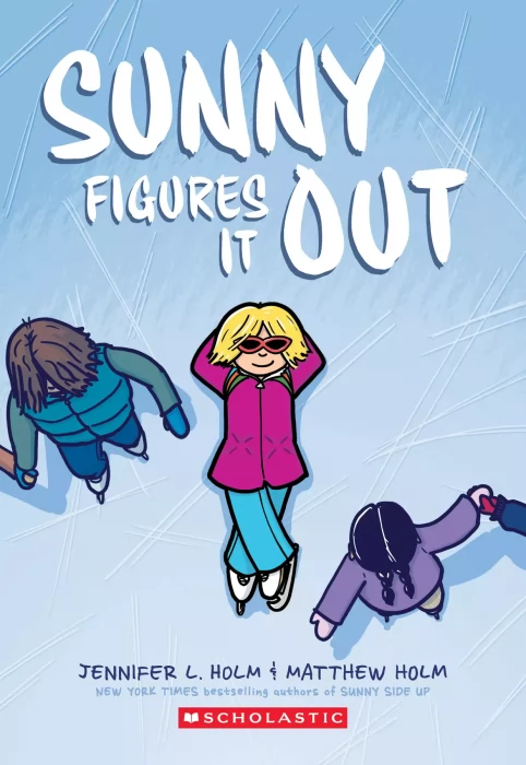 Sunny Figures It Out (Sunny #6)