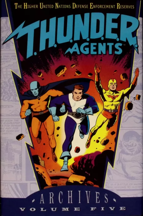 T.H.U.N.D.E.R. Agents Archives&#44; Volume 5 (T.H.U.N.D.E.R. Agents #12-14&#44; Dynamo #4)