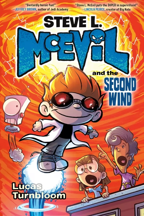 Steve L. McEvil and the Second Wind (Steve L. McEvil #2)