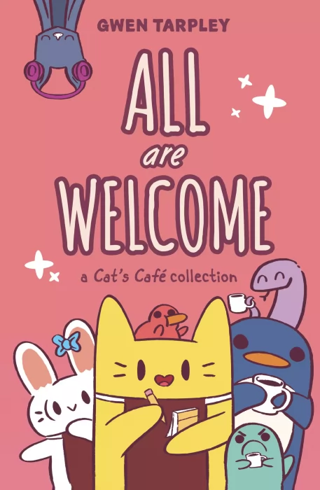 All Are Welcome: A Cat's Café Collection
