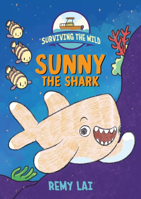Surviving the Wild: Sunny the Shark (Surviving the Wild #3)