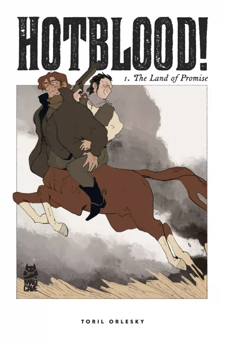 Hotblood!: The Land of Promise (Hotblood! #1)