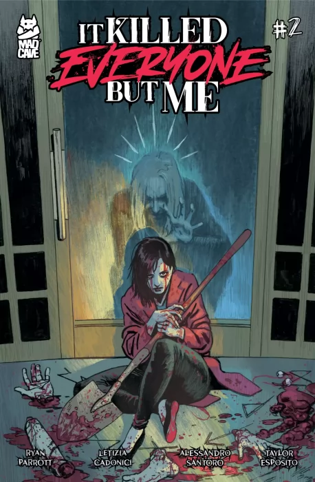 It Killed Everyone But Me (It Killed Everyone But Me #2)