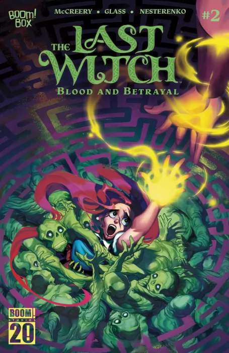 The Last Witch: Blood & Betrayal (The Last Witch: Blood & Betrayal #2)