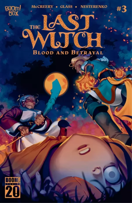 The Last Witch: Blood & Betrayal (The Last Witch: Blood & Betrayal #3)