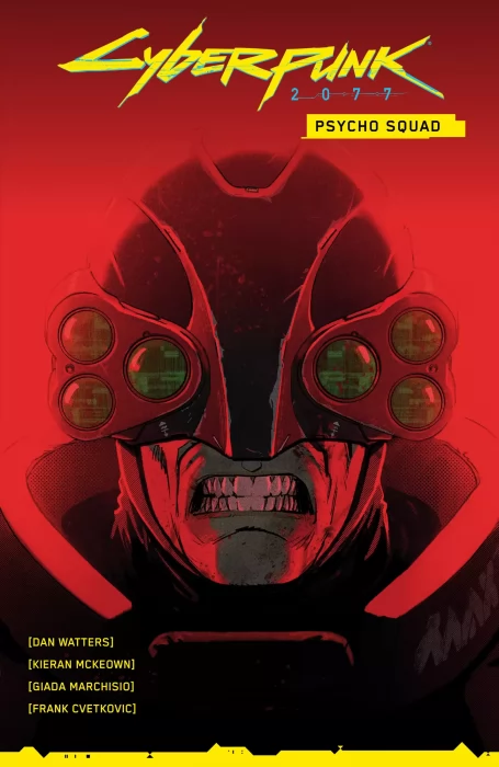 Cyberpunk 2077: Psycho Squad (Cyberpunk 2077: Psycho Squad #1-4)