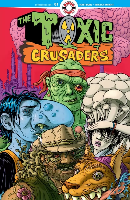 Toxic Crusaders (Toxic Crusaders #1)