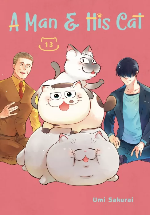 A Man and His Cat&#44; Volume 13 (A Man and His Cat #104-109)