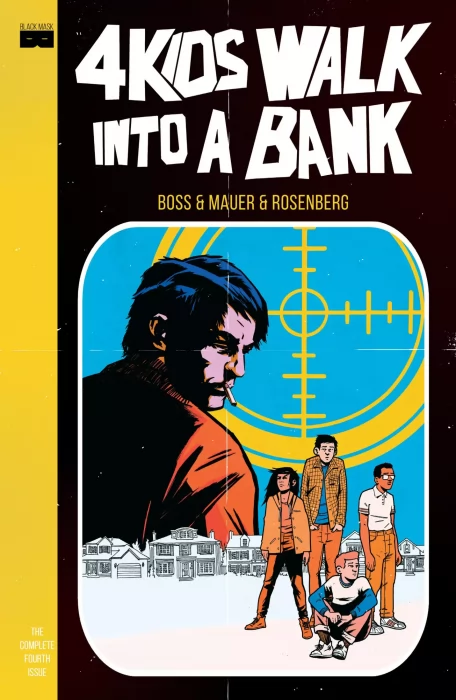 4 Kids Walk Into a Bank (4 Kids Walk Into a Bank #4)