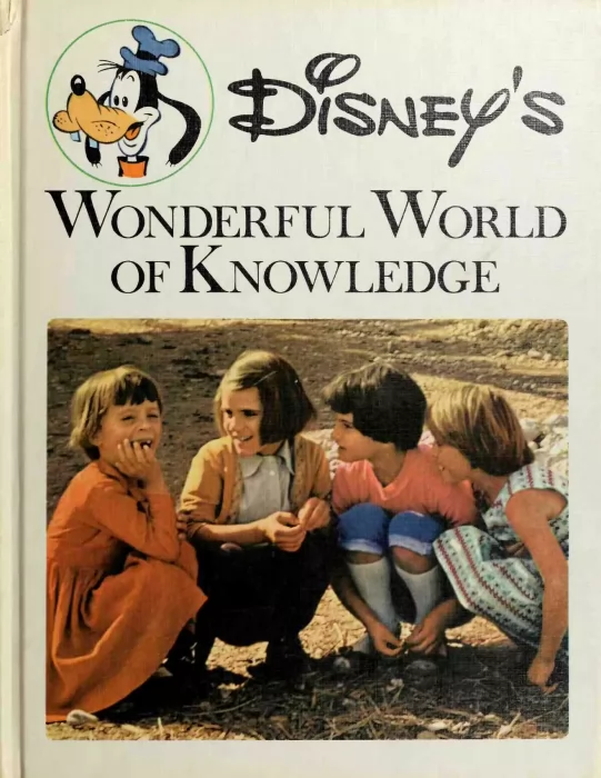 Disney's Wonderful World of Knowledge: A Tour Through Time (Disney's Wonderful World of Knowledge #12)