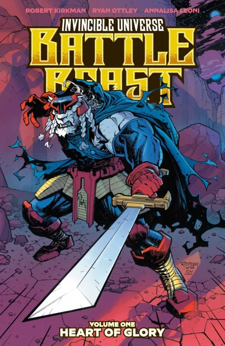 Invincible Universe: Battle Beast - Heart of Glory (Invincible Universe: Battle Beast #1-6&#44; Skybound X #25)