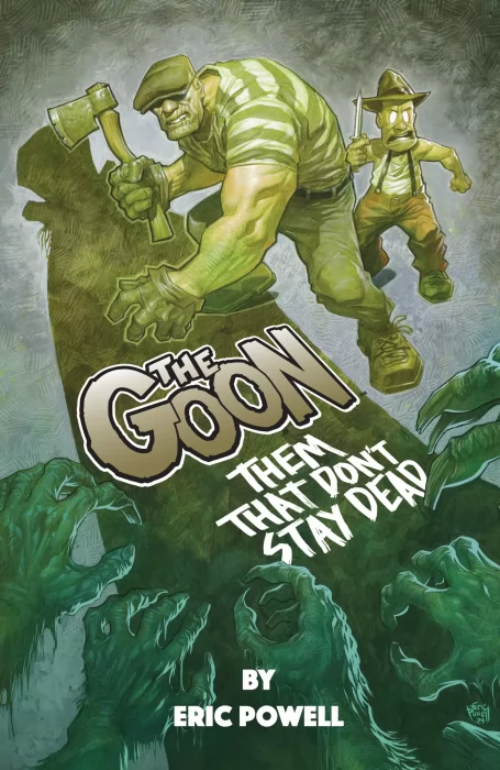 The Goon: Them That Don't Stay Dead (The Goon: Them That Don't Stay Dead #1-4)