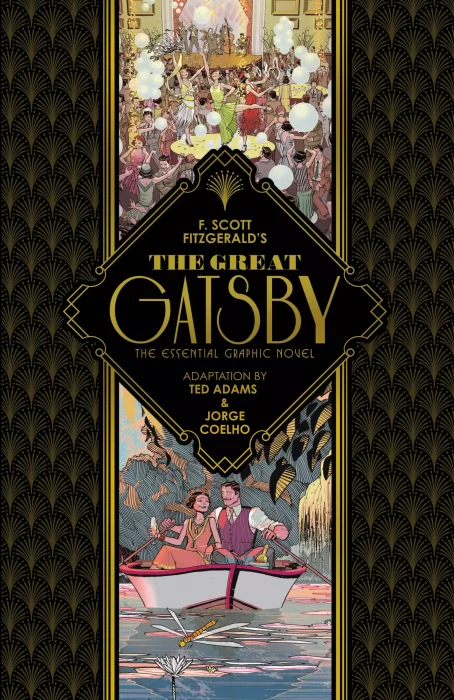 The Great Gatsby: The Essential Graphic Novel