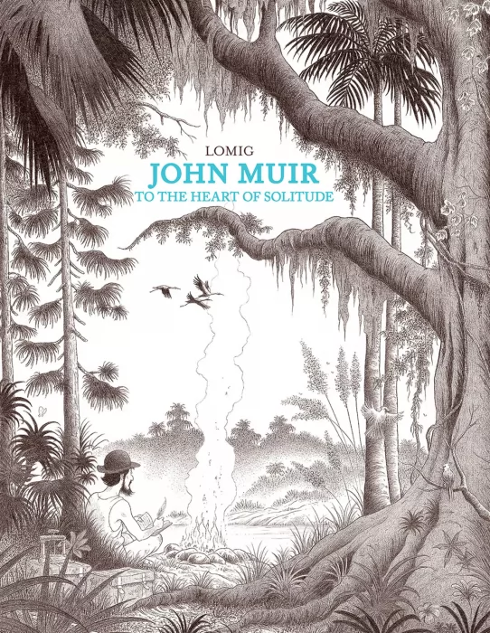 John Muir: To the Heart of Solitude 