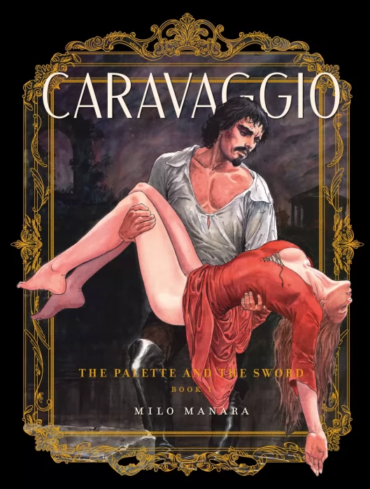 Caravaggio: The Palette and the Sword (Caravaggio: The Palette and the Sword #1)