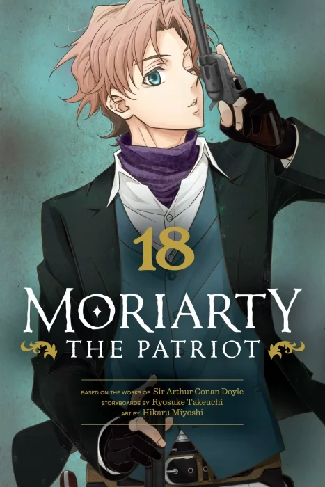 Moriarty the Patriot&#44; Volume 18 (Moriarty the Patriot #69-72)