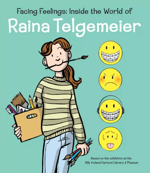 Facing Feelings: Inside the World of Raina Telgemeier