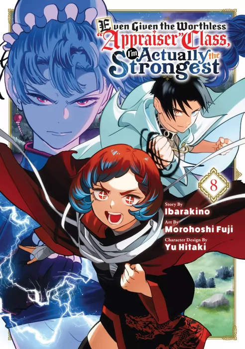 Even Given the Worthless "Appraiser" Class&#44; I'm Actually the Strongest Volume 8 (Even Given the Worthless "Appraiser" Class&#44; I'm Actually the Stronges