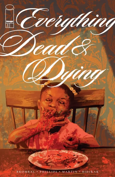 Everything Dead & Dying (Everything Dead & Dying #3)