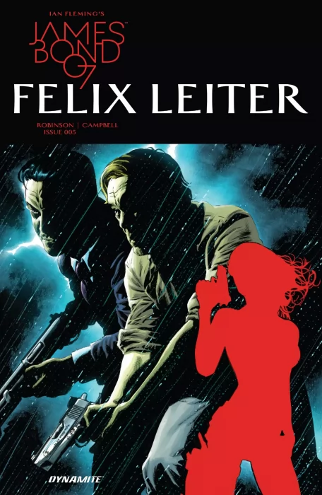 James Bond: Felix Leiter (James Bond: Felix Leiter #5)