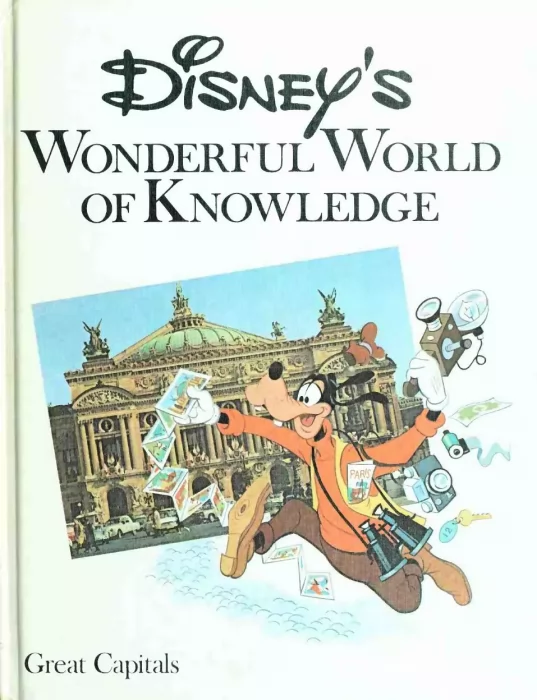 Disney's Wonderful World of Knowledge: Great Capitals (Disney's Wonderful World of Knowledge #17)