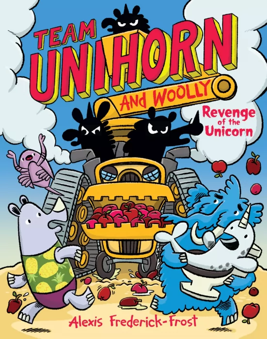 Team Unihorn and Woolly: Revenge of the Unicorn (Team Unihorn and Woolly #2)