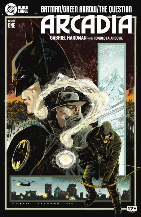 Batman / Green Arrow / The Question: Arcadia (Batman / Green Arrow / The Question: Arcadia #1)