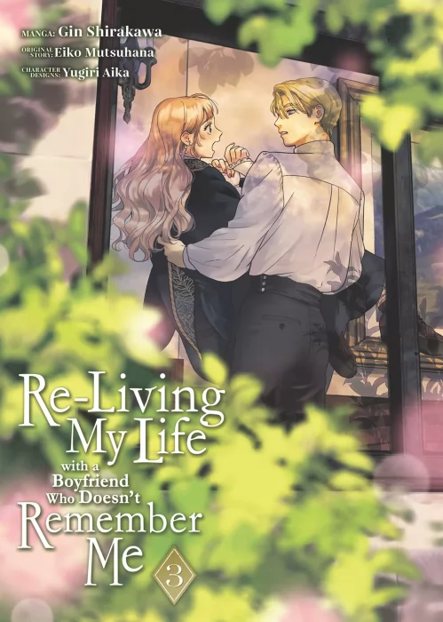 Re-Living My Life with a Boyfriend Who Doesn't Remember Me&#44; Volume 3 (Re-Living My Life with a Boyfriend Who Doesn't Remember Me #10-13)