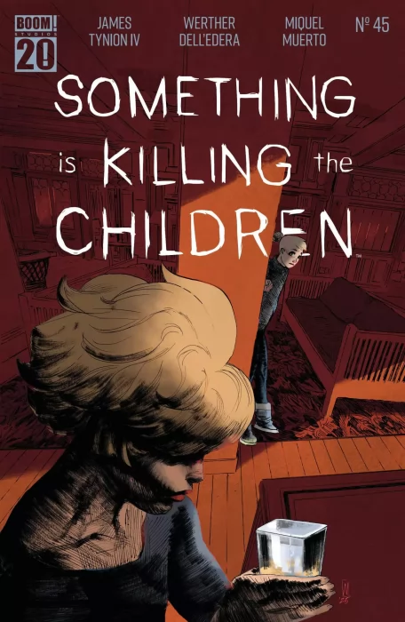 Something Is Killing The Children (Something Is Killing The Children #45)